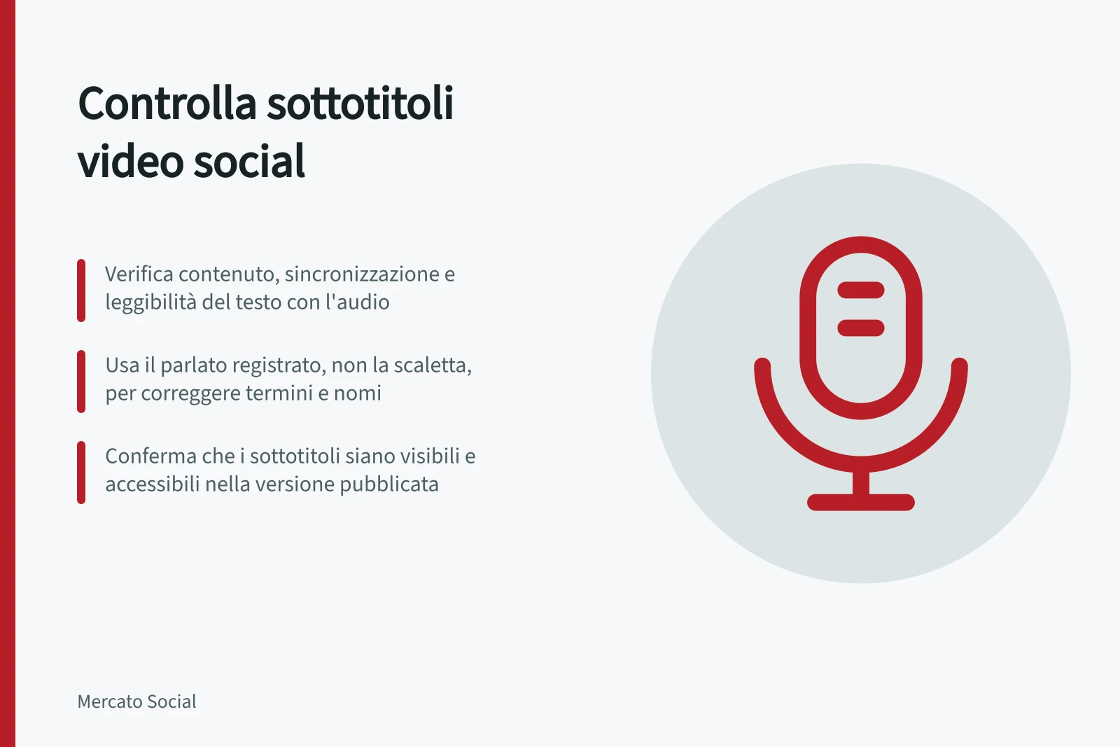 Controlla sottotitoli video social: Verifica contenuto, sincronizzazione e leggibilità del testo con l'audio; Usa il parlato registrato, non la scaletta, per correggere termini e nomi; Conferma che i sottotitoli siano visibili e accessibili nella versione pubblicata