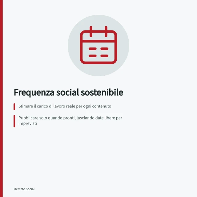 Frequenza social sostenibile: Stimare il carico di lavoro reale per ogni contenuto; Pubblicare solo quando pronti, lasciando date libere per imprevisti; Usare la programmazione con controllo umano per evitare errori. Definire una frequenza sostenibile