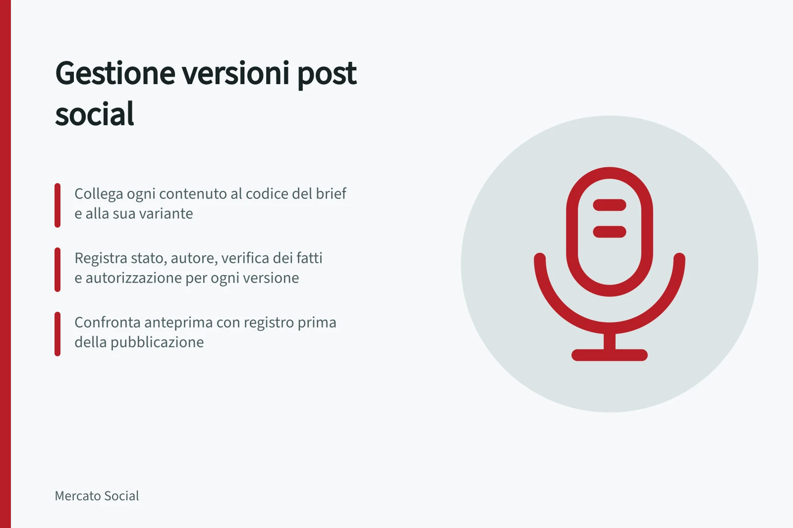 Gestione versioni post social: Collega ogni contenuto al codice del brief e alla sua variante; Registra stato, autore, verifica dei fatti e autorizzazione per ogni versione; Confronta anteprima con registro prima della pubblicazione